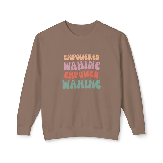 Empowered Wahine Lightweight Crewneck Sweatshirt